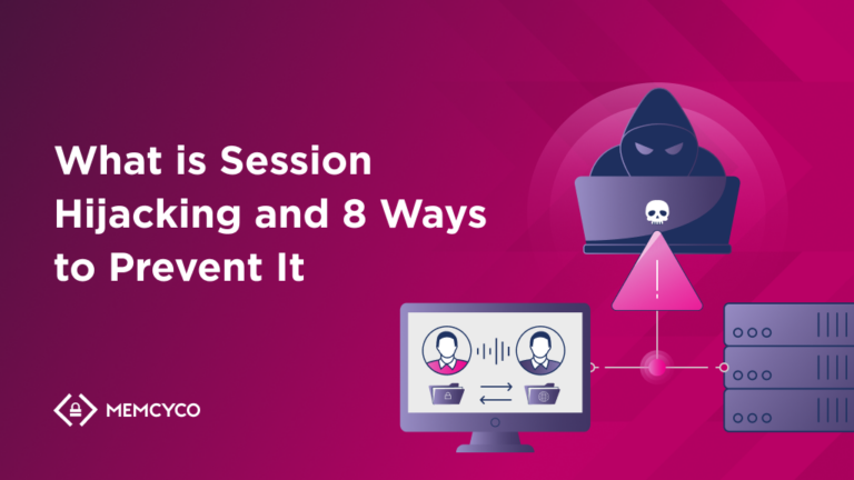 What is Session Hijacking and 8 Ways to Prevent It