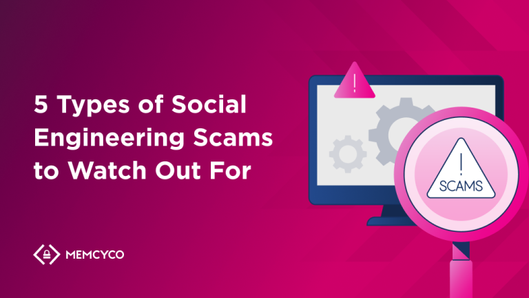 5 Types of Social Engineering Scams to Watch Out For